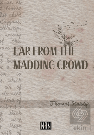 Far From The Madding Crowd