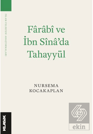 Fârâbî ve İbn Sînâ'da Tahayyül