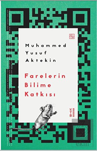 Farelerin Bilime Katkısı