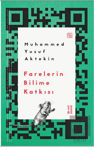 Farelerin Bilime Katkısı