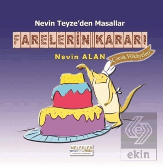 Farelerin Kararı