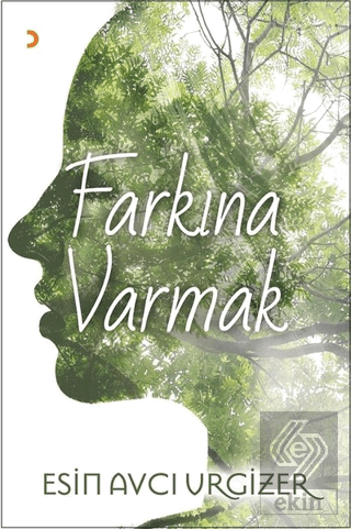 Farkına Varmak