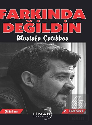 Farkında Değildin