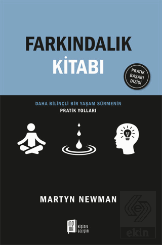 Farkındalık Kitabı - Daha Bilinçli Bir Yaşam Sürme