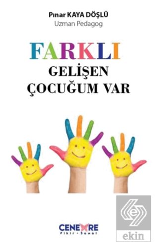 Farklı Gelişen Çocuğum Vardı