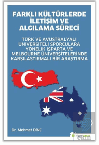 Farklı Kültürlerde İletişim ve Algılama Süreci