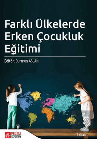 Farklı Ülkelerde Erken Çocukluk Eğitimi