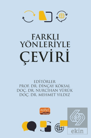 Farklı Yönleriyle Çeviri