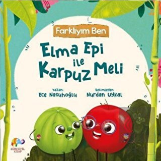 Farklıyım Ben - Elma Epi İle Karpuz Meli