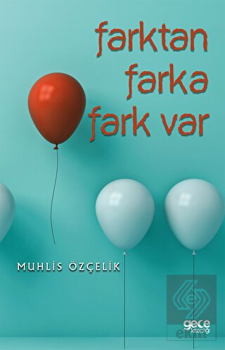 Farktan Farka Fark Var