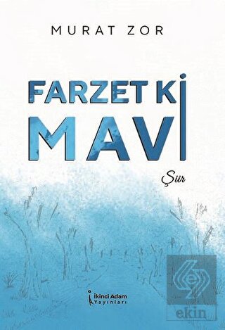 Farzet Ki Mavi