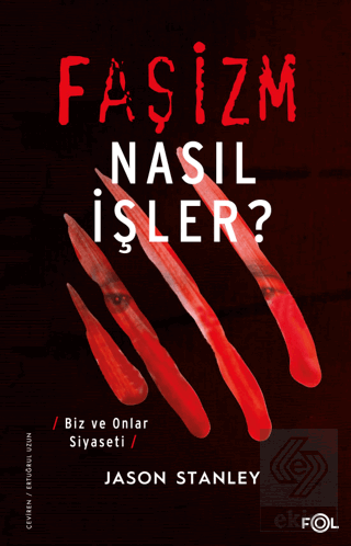 Faşizm Nasıl İşler?