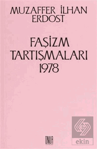 Faşizm Tartışmaları 1978