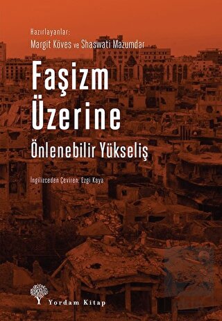 Faşizm Üzerine Önlenebilir Yükseliş