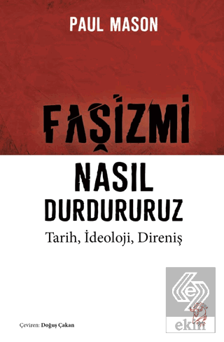 Faşizmi Nasıl Durdururuz