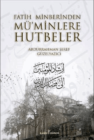 Fatih Minberinden Müminlere Hutbeler (2 Cilt Takım