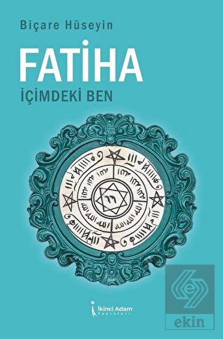 Fatiha İçimdeki Ben