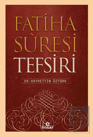 Fatiha Suresi Tefsiri