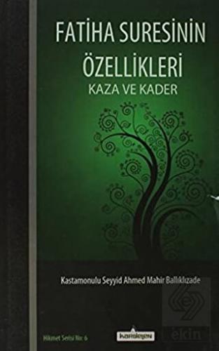 Fatiha Suresinin Özellikleri