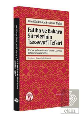 Fatiha ve Bakara Surelerinin Tasavvufi Tefsiri