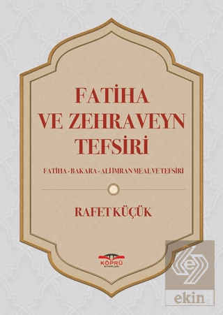 Fatiha ve Zehraveyn Tefsiri