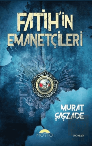 Fatih\'in Emanetçileri