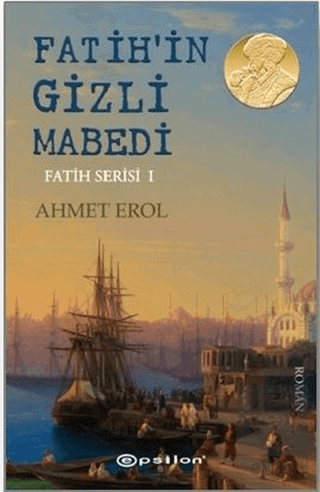 Fatih\'in Gizli Mabedi