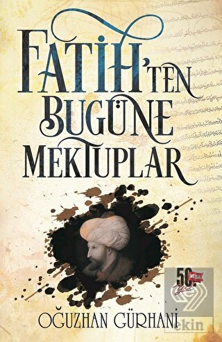 Fatih\'ten Bugüne Mektuplar