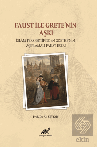 Faust ile Grete'nin Aşkı