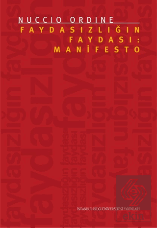 Faydasızlığın Faydası: Manifesto