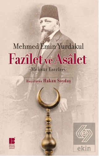 Fazilet ve Asalet