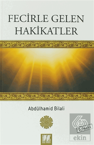 Fecirle Gelen Hakikatler