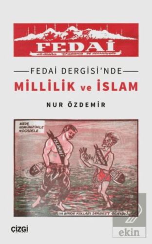 Fedai Dergisinde Millilik ve İslam