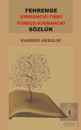 Fehrenge Kırmancki-Tırki / Türkçe -Kırmancki Sözl