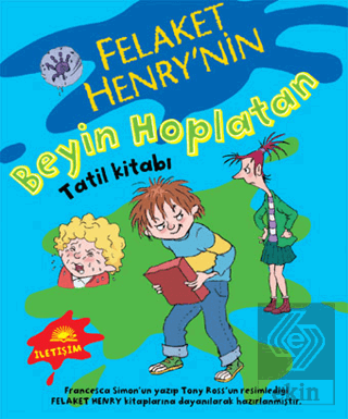 Felaket Henry'nin Beyin Hoplatan Tatil Kitabı