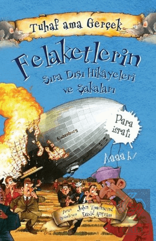 Felaketlerin Sıra Dışı Hikayeleri ve Şakaları - Tu