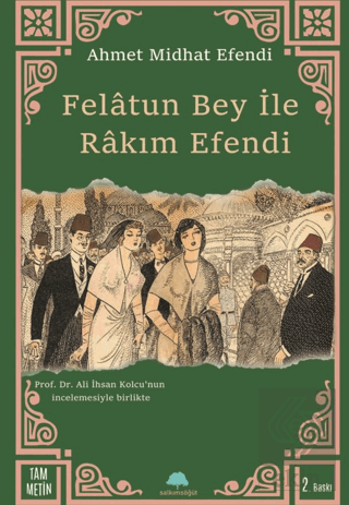 Felatun Bey ile Rakım Efendi