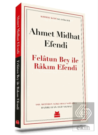 Felatun Bey İle Rakım Efendi