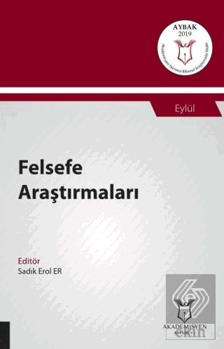 Felsefe Araştırmaları (AYBAK 2019 Eylül)