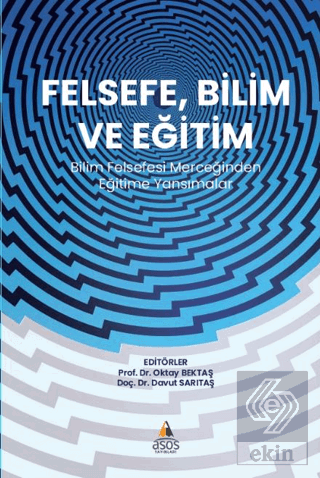 Felsefe, Bilim ve Eğitim Bilim Felsefesi Merceğin