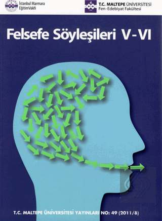 Felsefe Söyleşileri V-VI