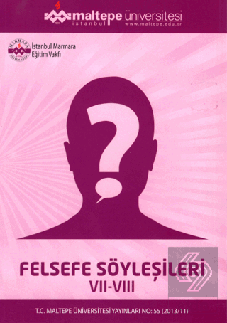 Felsefe Söyleşileri VII-VIII