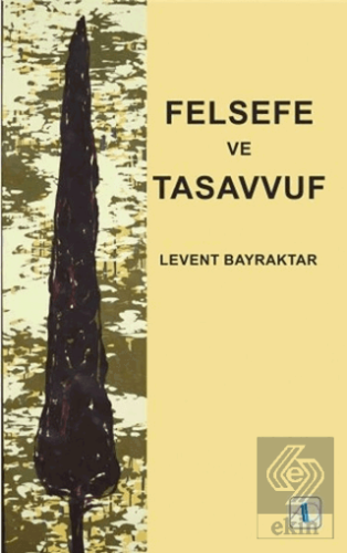 Felsefe ve Tasavvuf