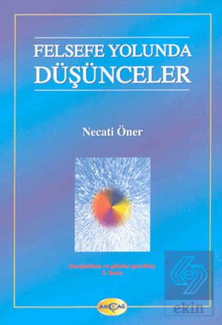 Felsefe Yolunda Düşünceler