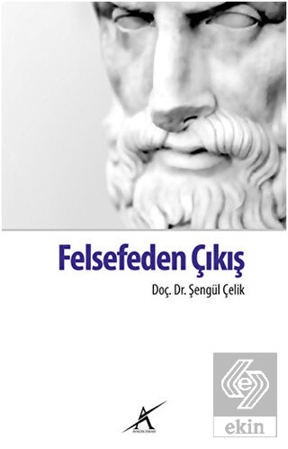 Felsefeden Çıkış