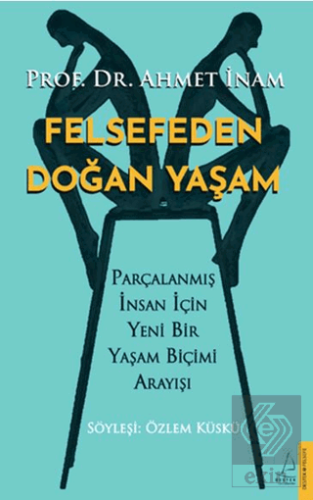 Felsefeden Doğan Yaşam