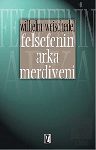 Felsefenin Arka Merdiveni