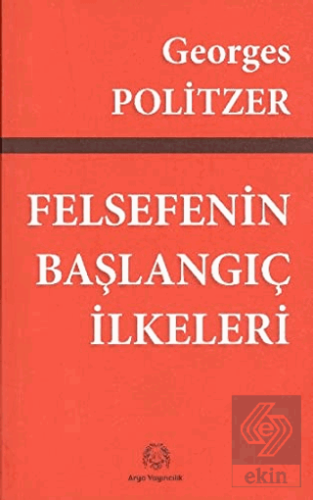 Felsefenin Başlangıç İlkeleri