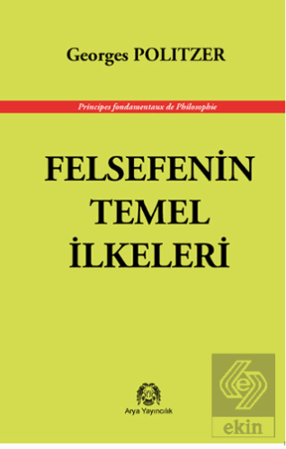 Felsefenin Temel İlkeleri