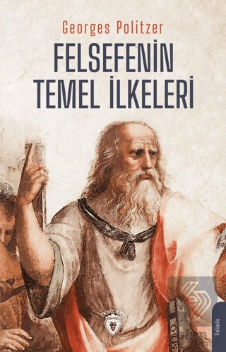 Felsefenin Temel İlkeleri